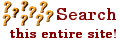 Click here to search all of this web site!